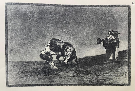 Goya "El mismo Vuelca un Toro en la Plaza de Madrid"